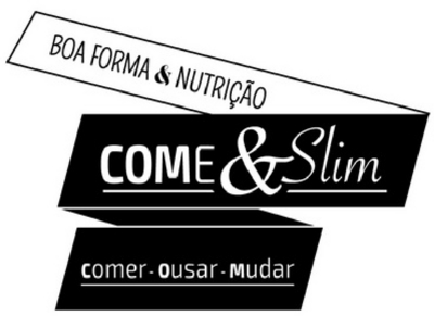 COME & SLIM - COMER.OUSAR.MUDAR