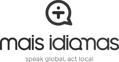 MAIS IDIOMAS SPEAK GLOBAL, ACT LOCAL