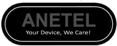 ANETEL YOUR DEVICE, WE CARE!
