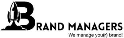 BRAND MANAGERS - WE MANAGE YOU(R) BRAND!