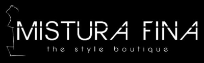 MISTURA FINA THE STYLE BOUTIQUE