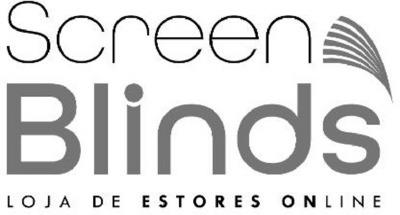 SCREEN BLINDS LOJA DE ESTORES ONLINE