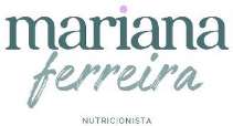 MARIANA FERREIRA NUTRICIONISTA