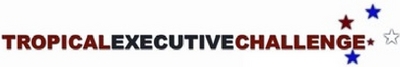 TROPICAL EXECUTIVE CHALLENGE