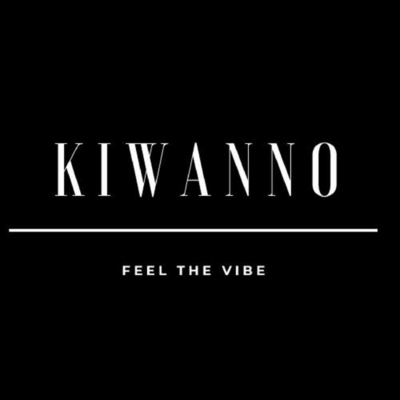 KIWANNO FEEL THE VIBE
