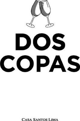 DOS COPAS CASA SANTOS LIMA