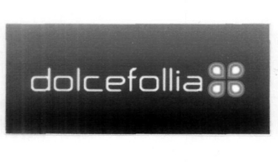DOLCEFOLLIA