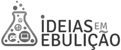 IDEIAS EM EBULIÇÃO