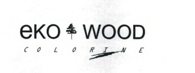 EKO WOOD COLORINE