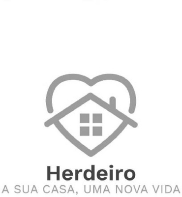 HERDEIRO, A SUA CASA, UMA NOVA VIDA