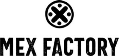 MEX FACTORY