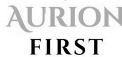 AURION FIRST