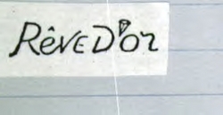 RÊVE D'OR