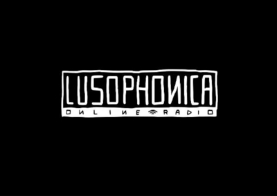 LUSOPHONICA ONLINE RADIO