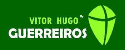 VITOR HUGO BY GUERREIROS