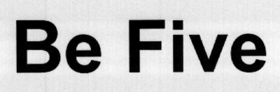 BE FIVE