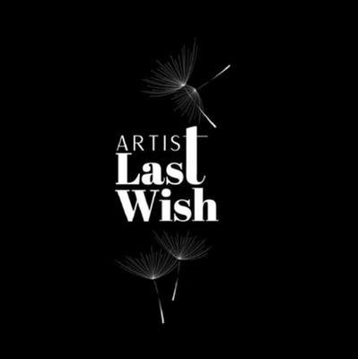 ARTIST LAST WISH