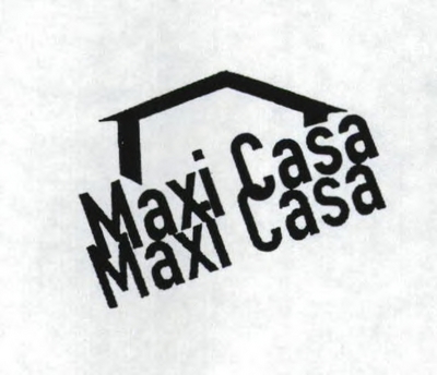 MAXI CASA