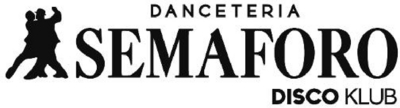 DANCETERIA SEMAFORO  DISCO KLUB