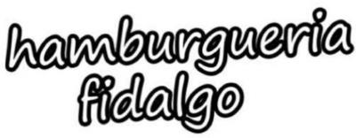 HAMBURGUERIA FIDALGO