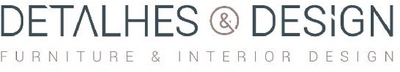 DETALHES & DESIGN - FURNITURE & INTERIOR DESIGN