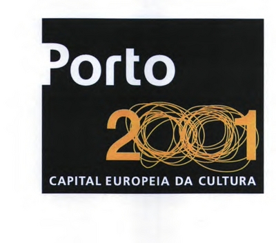 PORTO 2001 - CAPITAL EUROPEIA DA CULTURA