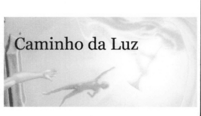 CAMINHO DA LUZ