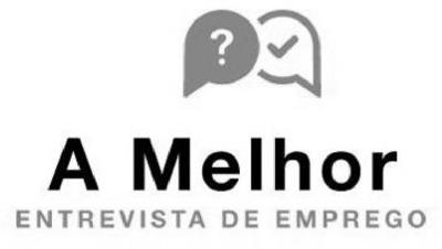 A MELHOR ENTREVISTA DE EMPREGO
