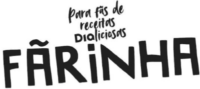 FÃRINHA PARA FÃS DE RECEITAS DIALICIOSAS