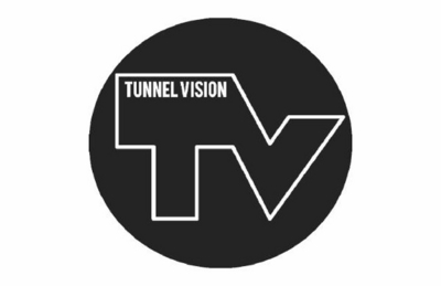 TUNNEL VISION