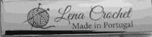 LENA CROCHET  MADE IN PORTUGAL