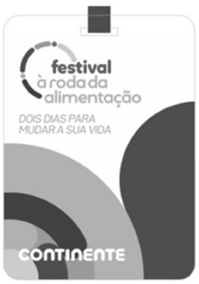 FESTIVAL À RODA DA ALIMENTAÇÃO DOIS DIAS PARA MUDAR A SUA VIDA CONTINENTE