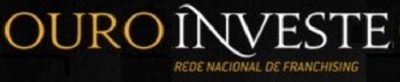 OURO INVESTE REDE NACIONAL DE FRANCHISING