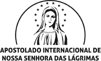 APOSTOLADO INTERNACIONAL DE NOSSA SENHORA DAS LÁGRIMAS