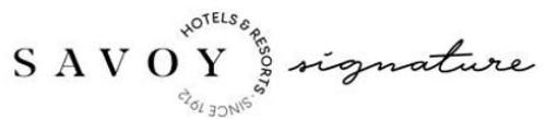 SAVOY HOTELS & RESORTS SINCE 1912 SIGNATURE