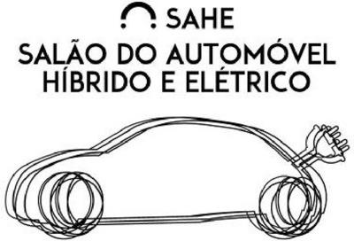 SAHE - SALÃO DO AUTOMÓVEL HÍBRIDO E ELÉTRICO