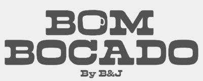 BOM BOCADO BY B & J