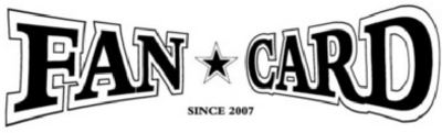 FAN CARD SINCE 2007