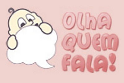 OLHA QUEM FALA!