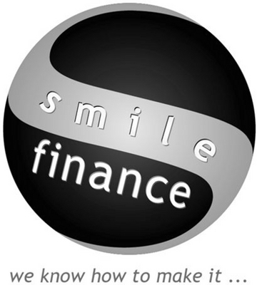 SMILE FINANCE WE KNOW HOW TO MAKE IT...