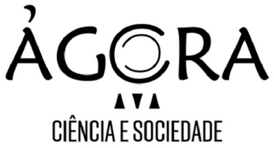 ÁGORA CIÊNCIA E SOCIEDADE