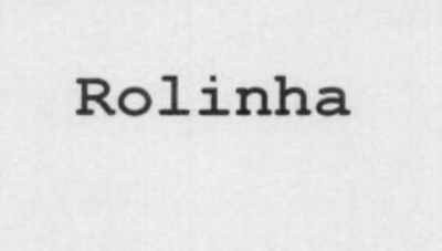 ROLINHA