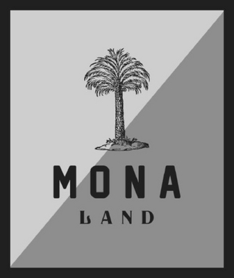 MONA LAND