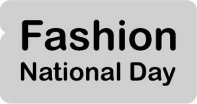 FASHION NATIONAL DAY