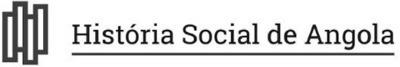 HISTÓRIA SOCIAL DE ANGOLA