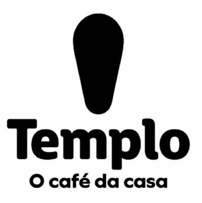 TEMPLO O CAFÉ DA CASA