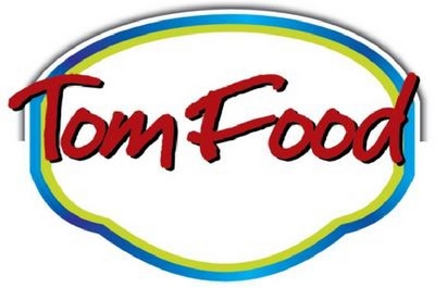 TOM FOOD
