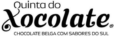 QUINTA DO XOCOLATE - CHOCOLATE BELGA COM SABORES DO SUL