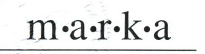 M. A. R. K. A