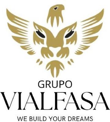 GRUPO VIALFASA - WE BUILD YOUR DREAMS
